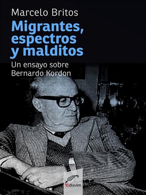 cover image of Migrantes, espectros y malditos